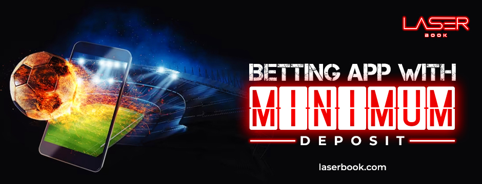 betting app in India with minimum deposit