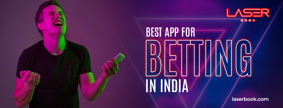 Best App for Betting in India