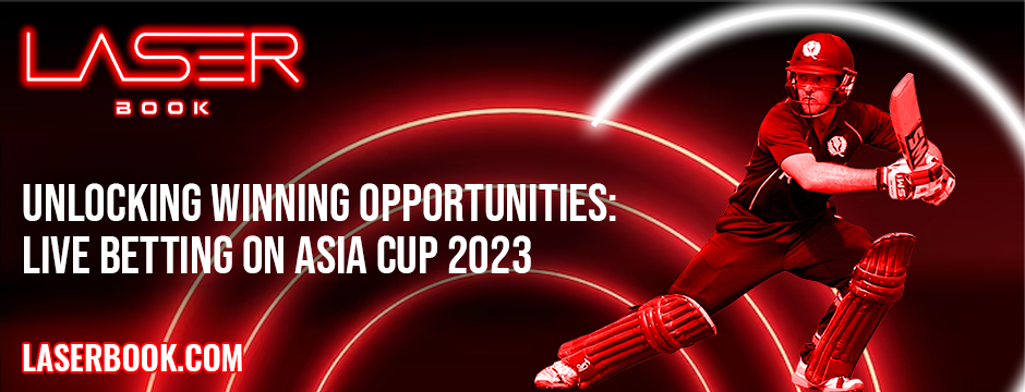 Unlocking Winning Opportunities_ Live Betting on Asia Cup 2023