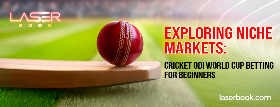 ODI World Cup Betting for Beginners