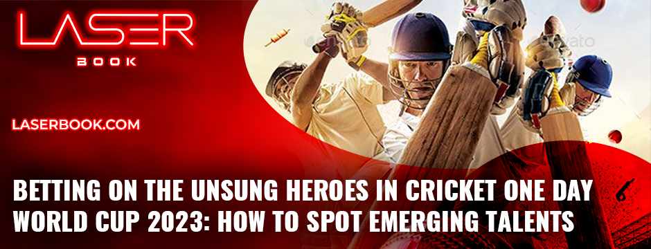 betting on the Unsung Heroes in cricket ODI
