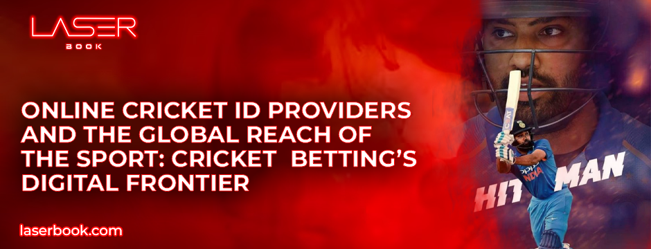 Online Cricket ID and Global Reach of the Sport